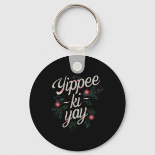 Jippie Ki-jay Lustiges Weihnachten  Schlüsselanhänger