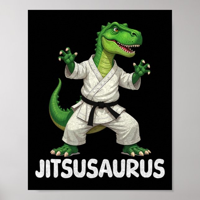 Jitsusaurus Dinosaur Karate Martial Arts Fun Enthu Poster (Vorne)