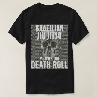Jiu Jitsu auf Todesrollent-shirt T-Shirt