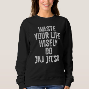 Jiu Jitsu Bjj Martial Arts Practitioner 3 Sweatshirt