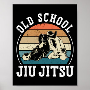 Jiu Jitsu Bjj Old School Jiu Jitsu Retro Vintage Poster