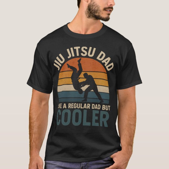 Jiu Jitsu Dad Like A Regular Dad But Cooler Funny  T-Shirt (Vorderseite)