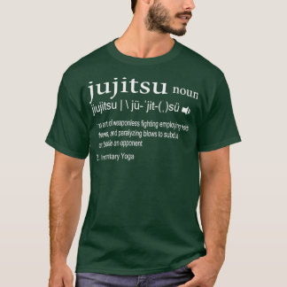 Jiu Jitsu definiert Kampfkunst T-Shirt