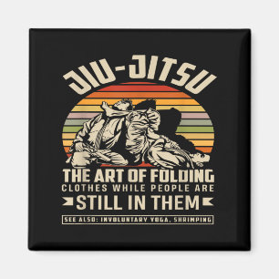 Jiu-Jitsu Die Kunst des Faltens von Kleidung währe Magnet