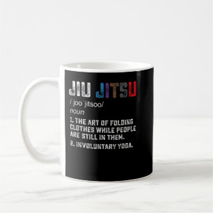 Jiu jitsu Funny definition BJJ oder MIXED MARTIAL  Kaffeetasse