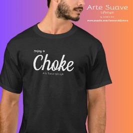 Jiu Jitsu genießt eine Choke Arte Suave Lifestyle T-Shirt