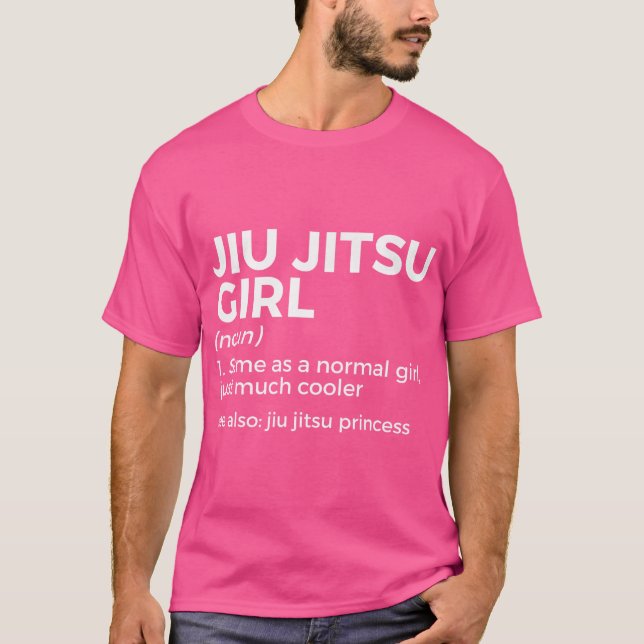 Jiu Jitsu Girl Definition Princess Funny Martial A T-Shirt (Vorderseite)