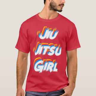 Jiu Jitsu Girl Perfect Girl Gift für Jiu Jitsu Gir T-Shirt