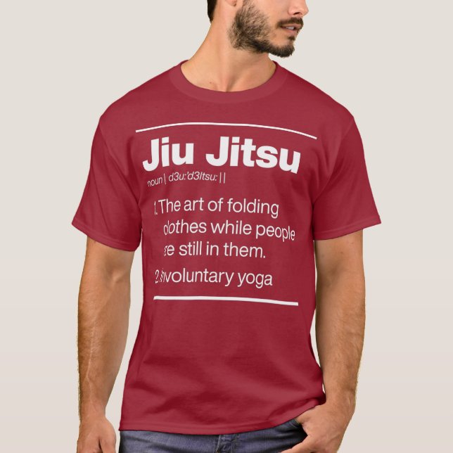 Jiu Jitsu - Infreiwilliges Yoga-Wörterbuch Definit T-Shirt (Vorderseite)