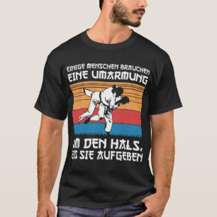 Jiu Jitsu Judo Spaß Kampfsport Umarmung T-Shirt
