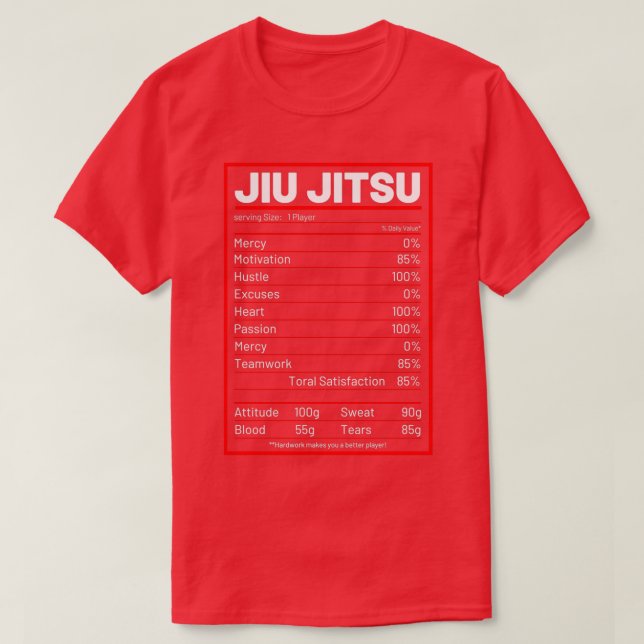 Jiu Jitsu Nutrition Facts Funny Jiu Jitsu Nutritio T-Shirt (Design vorne)