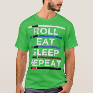 Jiu Jitsu Roll Eat Sleep Repeat Trimix T-Shirt