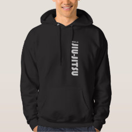 Jiu-Jitsu Slogan BJJ Hoodie
