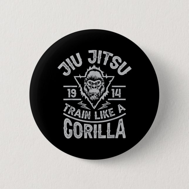 Jiu Jitsu Trainiere wie ein Gorilla Lustige Kampfs Button (Vorderseite)