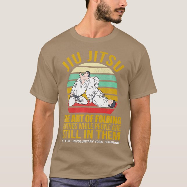Jiu Jitsu's Art of Folding Clothes BJJ MIXED MARTI T-Shirt (Vorderseite)