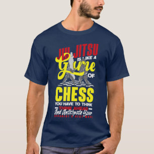 JiuJitsu ist wie ein Spiel von Schach Jiu Jitsu 1 T-Shirt