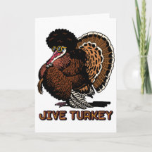 Jive Turkey Customizable Grußkarte