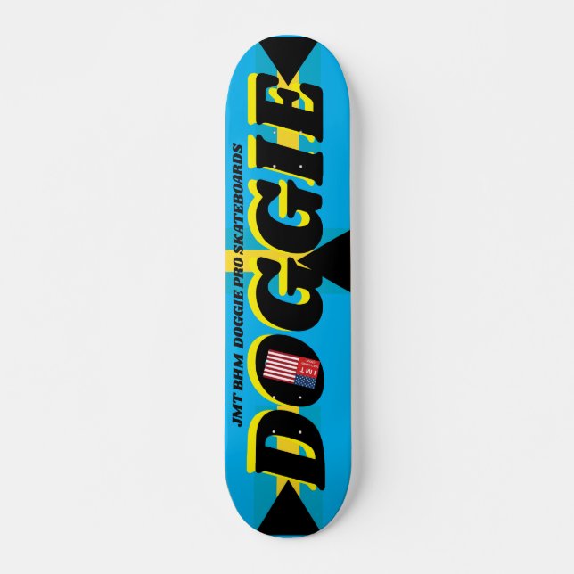 JMT BAHAMAS DOGGIE 7 3/4" Skateboarddecke Skateboard (Vorne)