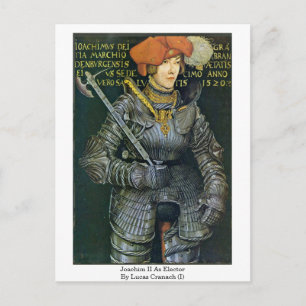 Joachim II. als Abgeordneter von Lucas Cranach (I) Postkarte