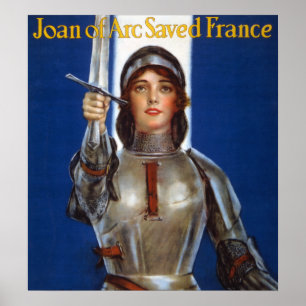 Joan of Arc French Heroine Knight National Held Poster