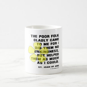 Joan of Arc Kindess Tasse