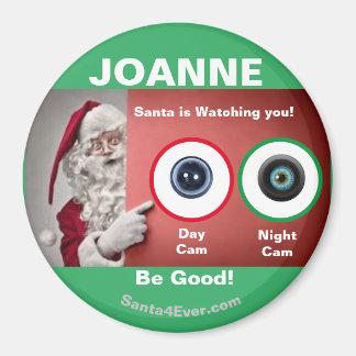 JOANNE Santa beobachtet Sie! Tag und Nacht Magnet