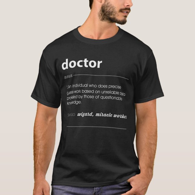 Job-Definitions-Geschenk Doktor-Funny T-Shirt (Vorderseite)