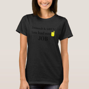 Job Spaß 1 F I N G E K A R E N Grafische T-Shirts 