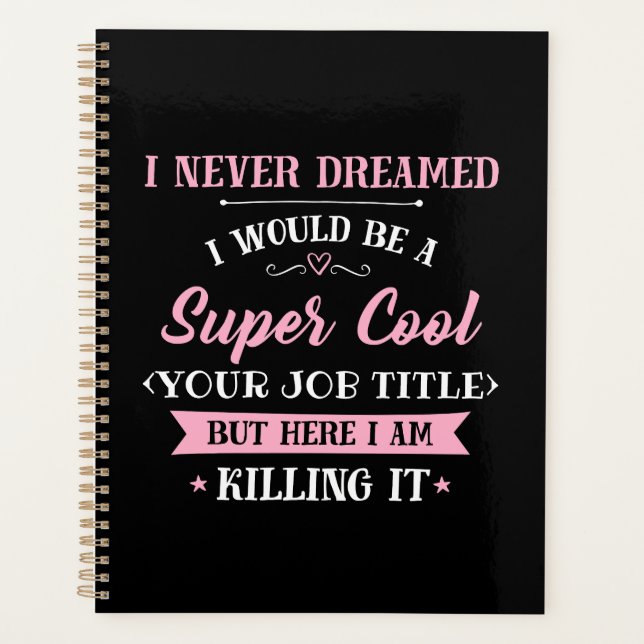 Job Spaß Hier töte ich ihn Planer (Vorderseite)