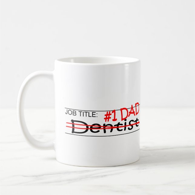 Job-Vater-Zahnarzt Kaffeetasse (Links)