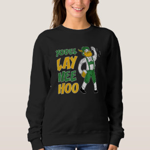 Jodel Lay Hee Hoo Für Einen Jodler 1 Sweatshirt