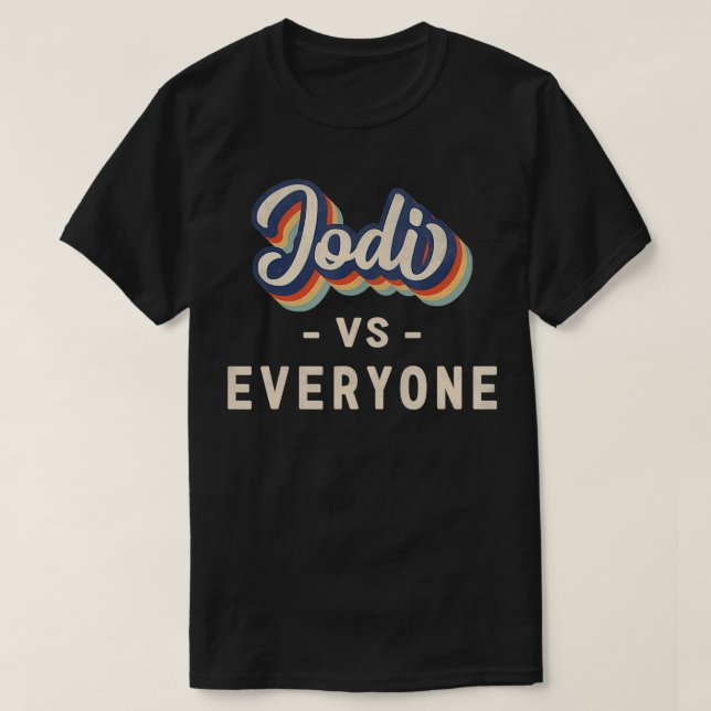 Jodi vs All T-Shirt (Design vorne)