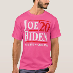 Joe 2020 Das ist ein großer Deal T-Shirt