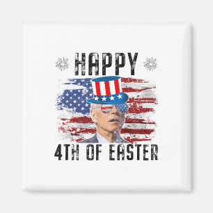 Joe Biden 4. Juli Frohe Ostern 4. Juli USA  Magnet