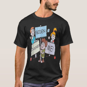 Joe Biden berührte mich Funny Biden 2021 T-Shirt