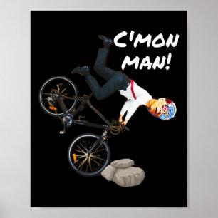Joe Biden Bicycle Crash Funny Trump tat It Ridin W Poster