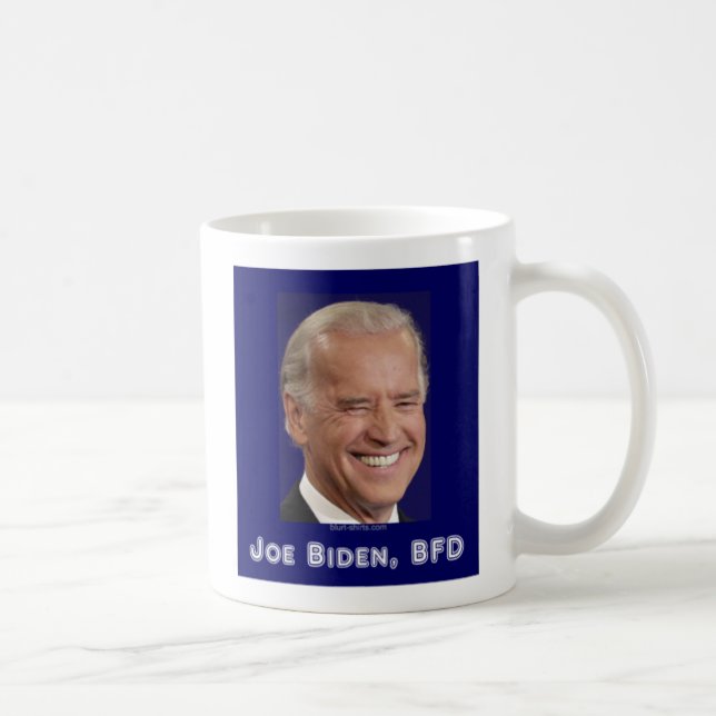 Joe Biden, Big Deal Tasse (Rechts)