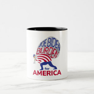 Joe Biden Burden für Amerika Zweifarbige Tasse