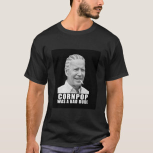 Joe Biden - Cornpop war ein schlechter Typ Classic T-Shirt