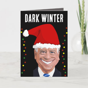 JOE BIDEN DARK WINTER FUNNY CHRISTMAS CARDS FEIERTAGSKARTE