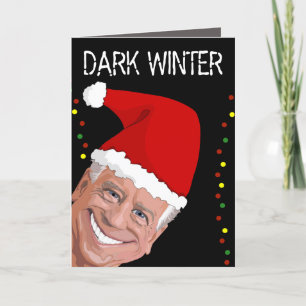 JOE BIDEN DARK WINTER FUNNY CHRISTMAS CARDS FEIERTAGSKARTE