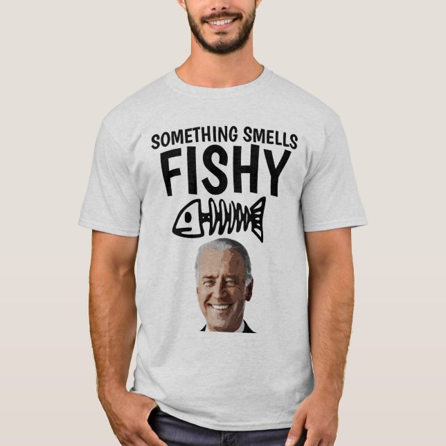 JOE BIDEN ETWAS SCHMELLE FISCHE T - SHIRT (Vorderseite)