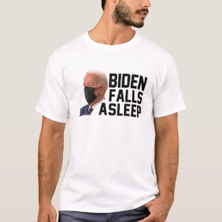 Joe Biden Falls Asleep Funny Joe Biden Sleeping T-Shirt