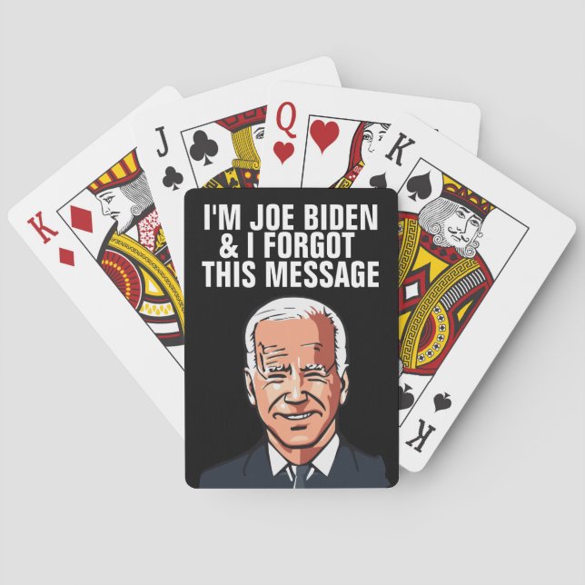 JOE BIDEN FUNNY FORGOT MESSAGE PLAYCARDS SPIELKARTEN (Rückseite)
