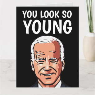 JOE BIDEN FUNNY Spaß GEBURTSTAGSKARTEN FÜR SIE Karte