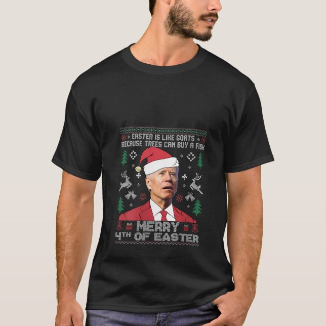 Joe Biden Happy 4th Oaster Ugly Christmas Sweater T-Shirt (Vorderseite)