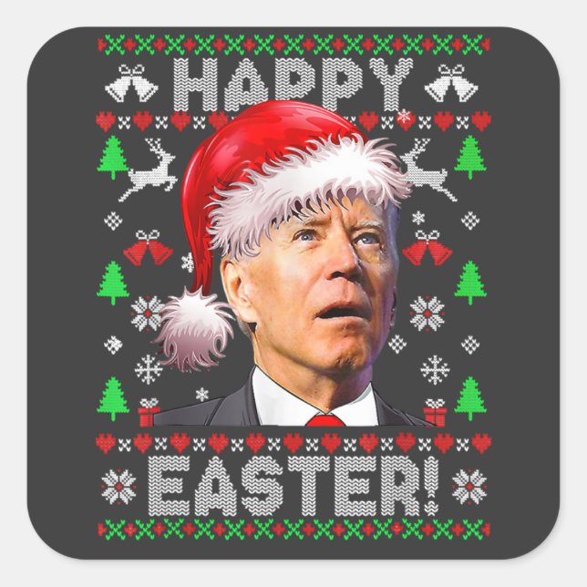 Joe Biden Happy Oaster Chrismas | Anti Joe Biden Quadratischer Aufkleber (Vorderseite)