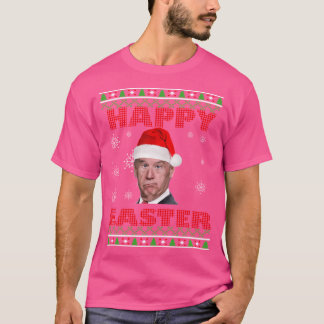 Joe Biden Happy Oaster Ugly Christmas T-Shirt
