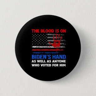 Joe Biden hat Blut in den Händen. Button