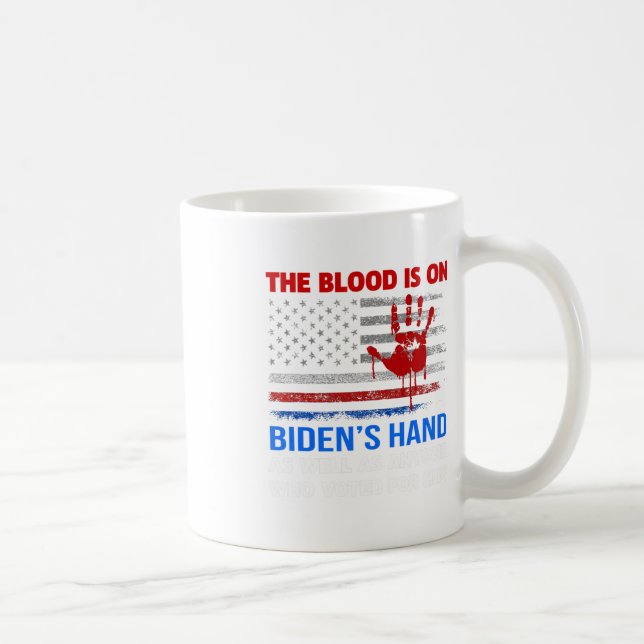 Joe Biden hat Blut in den Händen. Kaffeetasse (Rechts)